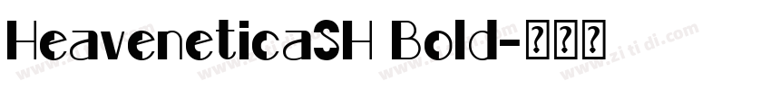 HeaveneticaSH Bold字体转换